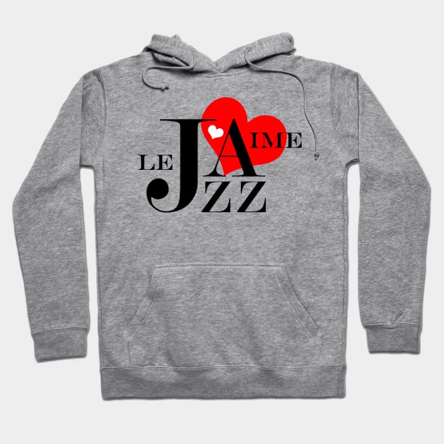 I Love Jazz Hoodie by AntiqueImages